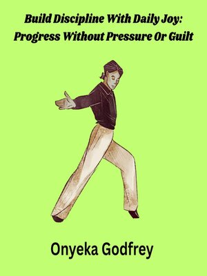 cover image of Build Discipline With Daily Joy